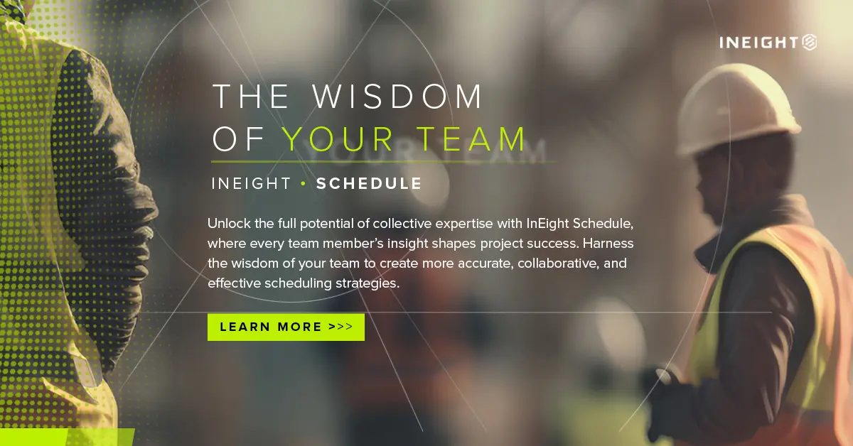 InEight Schedule ad: Enhance construction field planning