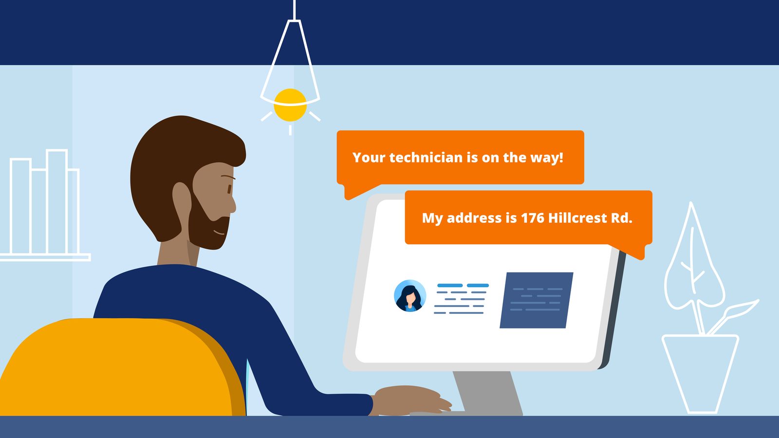 A frame in the chosen style: your technician is on the way
